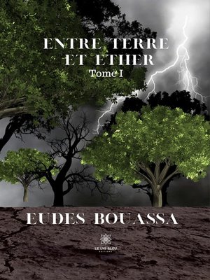 cover image of Entre terre et éther--Tome I